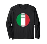 Road to Polyglott - Break the Ice - Speak Italian Long Sleeve T-Shirt