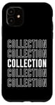 iPhone 11 Collection Case