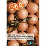 Viva! AQA GCSE Spanish Grammar and Translation Workbook (häftad, eng)