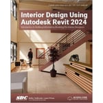 Interior Design Using Autodesk Revit 2024 (häftad, eng)