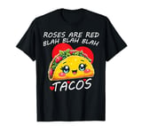 Valentine Day Food Lover Gifts tee Roses Are Red Blah Tacos T-Shirt