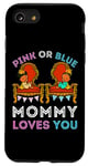 Coque pour iPhone SE (2020) / 7 / 8 Rose ou bleu Mommy Loves You sexe révéler maman fête prénatale