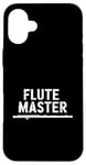 iPhone 16 Plus Flute Master, Flute Instrument Player and Orchestra Flutist Case