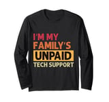 Familys Unpaid Tech Support | Funny Vintage Retro Computer Long Sleeve T-Shirt