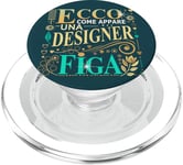 Una Designer Figa Idee Regalo Divertente Graphic Designer PopSockets PopGrip pour MagSafe