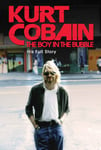 Kurt Cobain  The Boy In The Bubble DVD