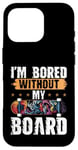 Coque pour iPhone 16 Pro Skateboard Bored Without My Board Skater