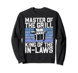 Matser of the Grill King of the In Laws Brother in Law Sweatshirt