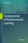 Fundamentals of Reinforcement Learning