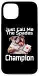 Coque pour iPhone 13 Just Call Me The Spades Champion Jeu de cartes amusant