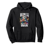 Meow DJ Paws On Deck Pullover Hoodie