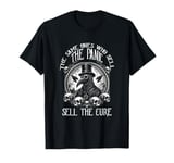 The Same Ones Who Sell The Panic Sell The Cure Plague Doctor T-Shirt