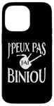 Coque pour iPhone 14 Pro Max Bretagne Je peux pas j'ai Biniou Idée cadeau Humour Breton