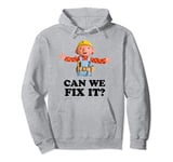 Bob Can We Fix It Builder Pullover Hoodie