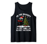 On The Naughty-List And I Regret Nothing Cat Christmas Funny Tank Top