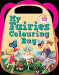 My Fairies Colouring Bag