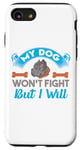 Coque pour iPhone SE (2020) / 7 / 8 Citation Animale Amoureux des Chiens : Mon chien ne se battr