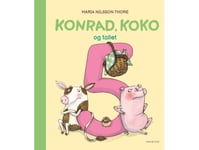 Konrad, Koko Og Tallet 5 | Maria Nilsson Thore | Språk: Danska