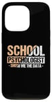 iPhone 13 Pro Show Me The Data - School Psych Whisperer Apparel Case