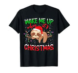 Sloth Xmas Lights Wake Me Up When It's Christmas Sloth T-Shirt