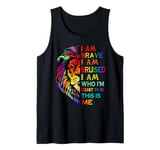 I Am Brave I Am Bruised I Am Who I'm Meant To Be This Is Me Tank Top