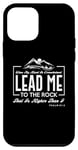 iPhone 12 mini Lead me to the rock that is higher than I Psalm 61:2 Design Case