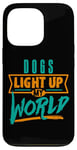 iPhone 13 Pro Dogs Light Up My World Pet Lovers Puppies Vets Case