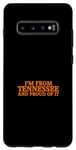 Coque pour Galaxy S10+ I'm From Tennessee And Proud Of It – Orange TN Tennessee