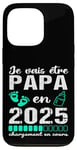 Coque pour iPhone 13 Pro Futur Papa 2025 Annonce Naissance Cadeau Fête Des Pères