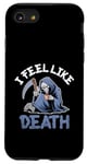 Coque pour iPhone SE (2020) / 7 / 8 J'ai l'impression d'être Death Grim Reaper Halloween