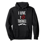 I Love to Travel Shirt,The Mountains Are Calling & I Must Go Pullover Hoodie