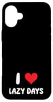 Coque pour iPhone 16 Plus I Love Lazy Days – Cœur – Relaxing Vacation Trip