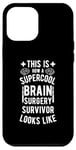 Coque pour iPhone 12 Pro Max Best Brain Surgery Hair Don't Care | Survivant de chirurgie cérébrale