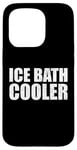 Coque pour iPhone 15 Pro Glacière amusante pour bain de glace