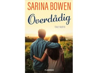 Overdådig | Sarina Bowen | Språk: Danska