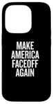 iPhone 14 Pro Make America Faceoff Again Case