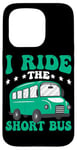 iPhone 15 Pro I Ride The Short Bus ------ Case