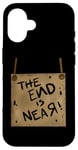 Coque pour iPhone 16 Signe de costume de zombie The End Is Near