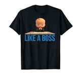 The Boss Baby Like a Boss T-Shirt