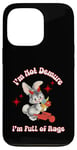 Coque pour iPhone 13 Pro « I'm Not Demure I'm Full of Rage UnHinged Statement »