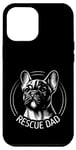 Coque pour iPhone 13 Pro Max Bouledogue français Frenchie Rescue Dad amoureux des chiens