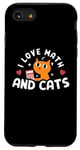 Coque pour iPhone SE (2020) / 7 / 8 I Love Math And Cats Funny Cat Lover for Maths Teacher for Math