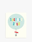 Art File Balloon Welsh Language New Baby Boy Card