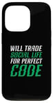 iPhone 13 Pro Will Trade Social Life For Perfect Code Coding Programming Case