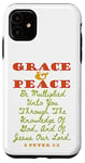 iPhone 11 Grace and Peace King James KJV Bible Verse, 2 Peter 1:2 Case