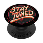 Joli emblème « Stay Tuned » PopSockets PopGrip Adhésif