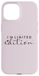 iPhone 15 I am Limited Edition Positive Self-Esteem I am Unique Case