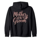 Mother of the Groom Wedding Shower Mom from Groom Zip Hoodie