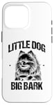 Coque pour iPhone 16 Pro Max Little Dog Big Bark Poméraniens Chien Poméranien