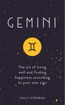 Gemini  The Art of Living Well and Finding Happiness According to Your Star Sign